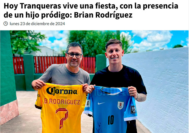 Brian Rodríguez, calificado como 'el hijo pródigo' de Tranqueras en un diario local.