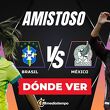 Consulta la previa de México vs. Brasil Femenil Sub-20 para ver EN VIVO partido amistoso HOY.