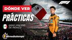 Gran Premio de México Prácticas Libres 1 EN VIVO