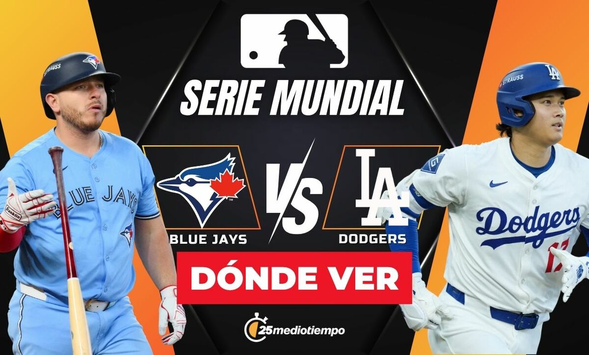 Consulta la previa de Dodgers vs. Blue Jays para ver EN VIVO Juego 4 Serie Mundial 2025. Diseño: Abigail Sequera