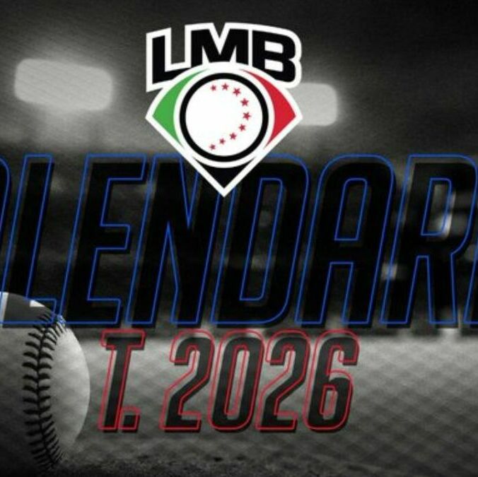La LMB lanzó el calendario de la temporada 2026. (Foto: LMB)