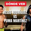 Jesse 'Bam' Rodríguez vs. Fenando 'Puma' Martínez, dónde ver.