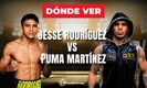 Jesse 'Bam' Rodríguez vs. Fenando 'Puma' Martínez, dónde ver.