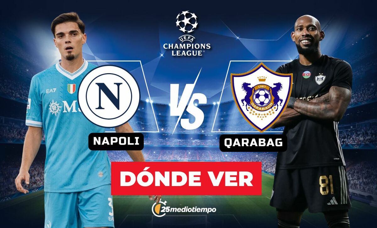 ¿A qué hora juega Napoli vs. Qarabag? Horario y canal EN VIVO