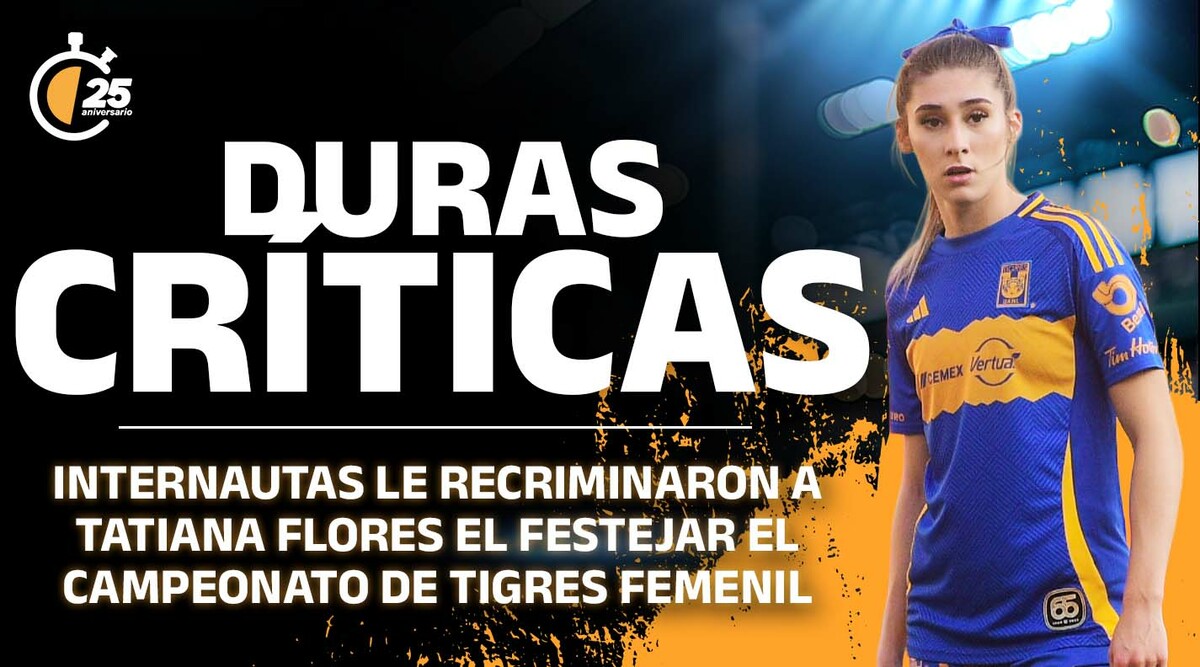 Duras críticas para Tatiana Flores por festejar el título de Tigres Femenil