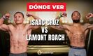 Pitbull Cruz vs Lamont Roach EN VIVO.