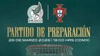 México y Portugal chocarán en el Estadio Azteca (Banorte)