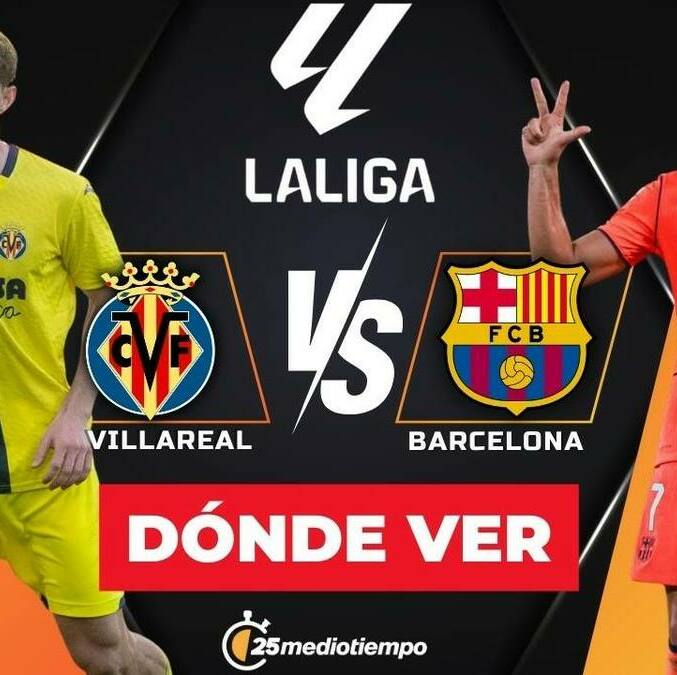 Villarreal vs. Barcelona EN VIVO