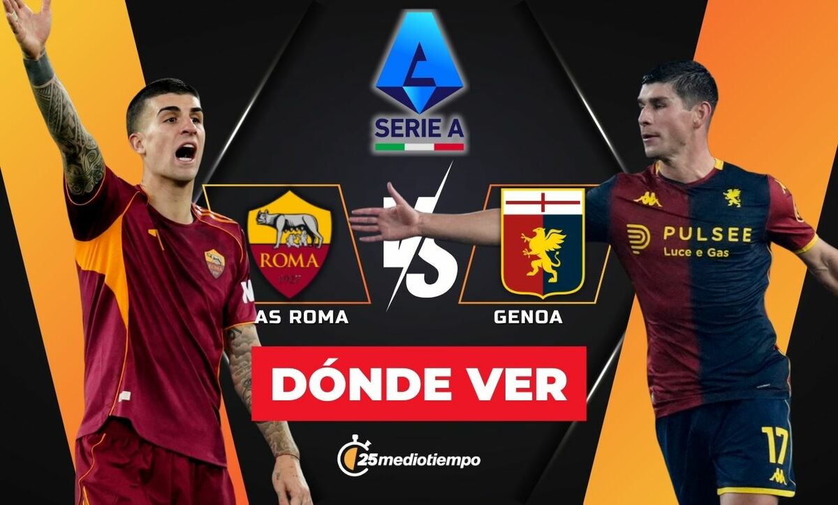 Dónde ver Roma vs Genoa EN VIVO: horario y canal Serie A 2025