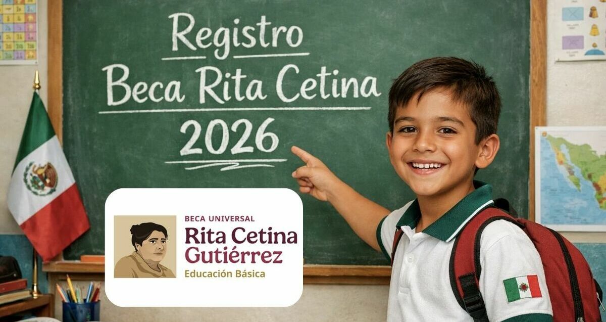 Beca Rita Cetina: estos son los alumnos que deben registrarse en enero 2026. (Mediotiempo IA).