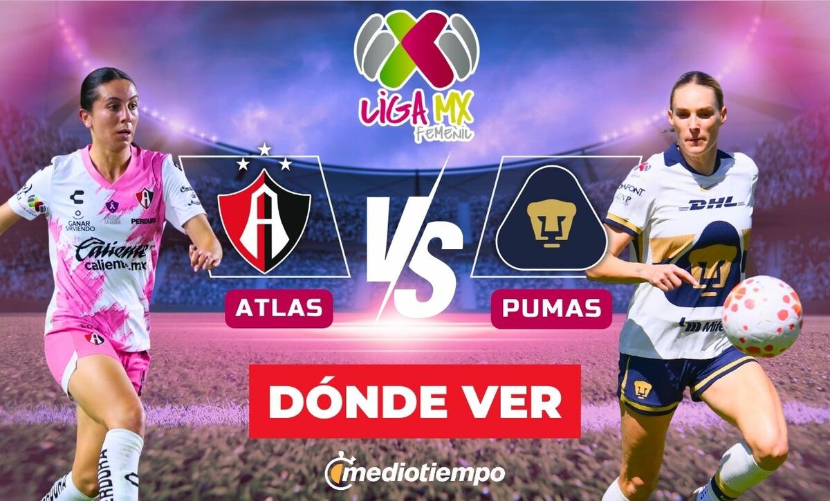 Atlas vs. Pumas Femenil: dónde y a qué hora ver EN VIVO J7