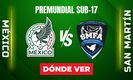 Consulta la previa de México vs. San Martín Sub-17 para ver EN VIVO Jornada 2 Clasificatoria Pre-Mundial.