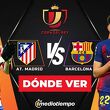 Consulta la previa de Atlético de Madrid vs. Barcelona para ver EN VIVO Semifinal Copa del Rey 2026.