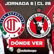 Rivalidad Toluca vs. Tijuana Jornada 6 Clausura 2026