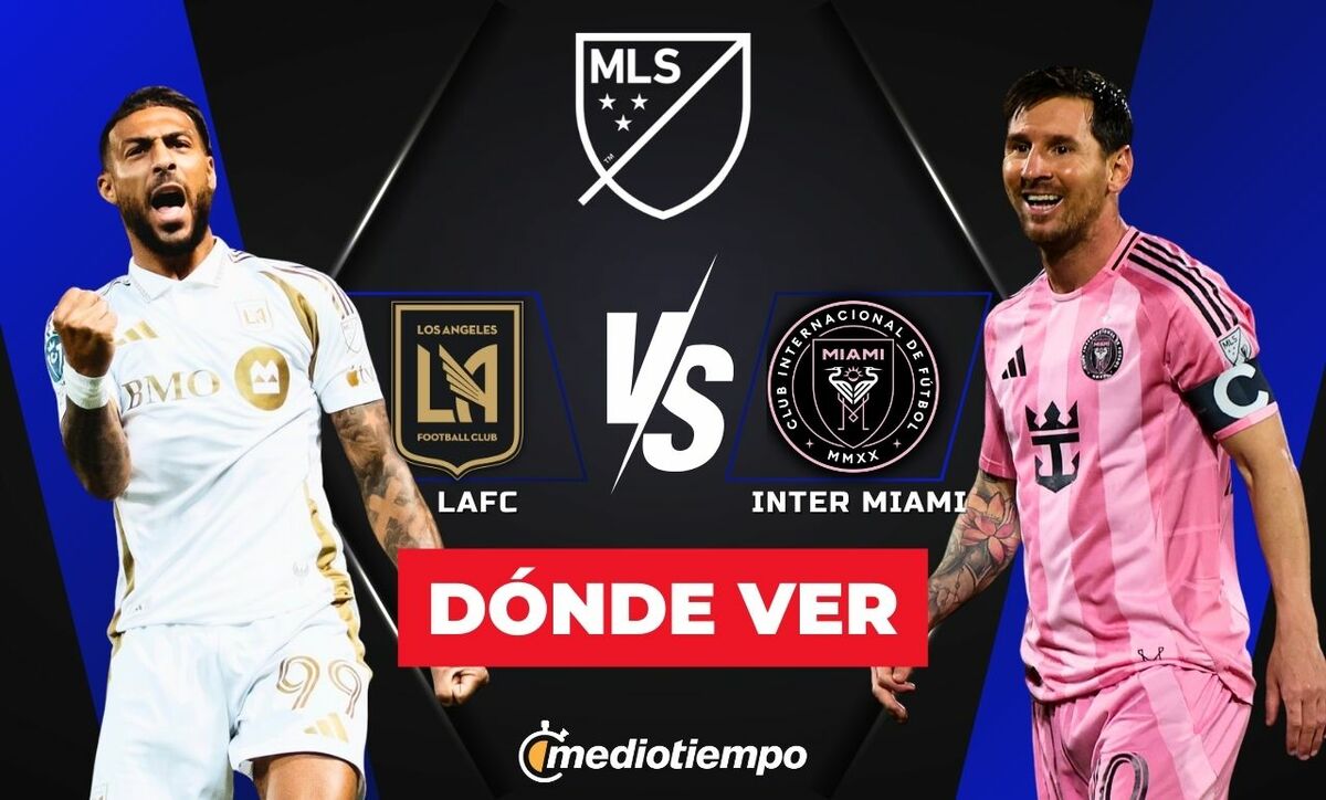 Consulta la previa de LAFC vs. Inter Miami para ver EN VIVO Semana 1 de la MLS 2026.