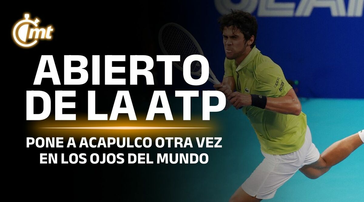 Acapulco en los ojos del mundo: El éxito del Abierto Mexicano de Tenis 2026