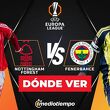 Nottingham Forest vs Fenerbahce | Playoff de Europa League 2026