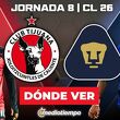 Rivalidad Tijuana vs. Pumas Jornada 8 Clausura 2026