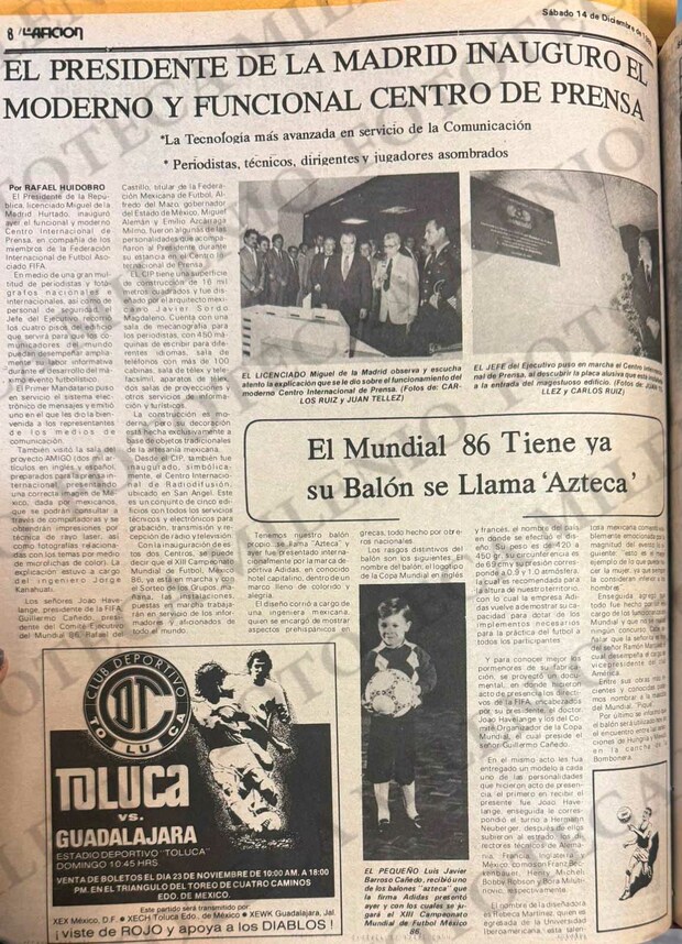 14 diciembre 1985, Inauguracion del Centro Intenacional de Prensa y el Balón del Mundial 1986. (Foto: Archivo Milenio)