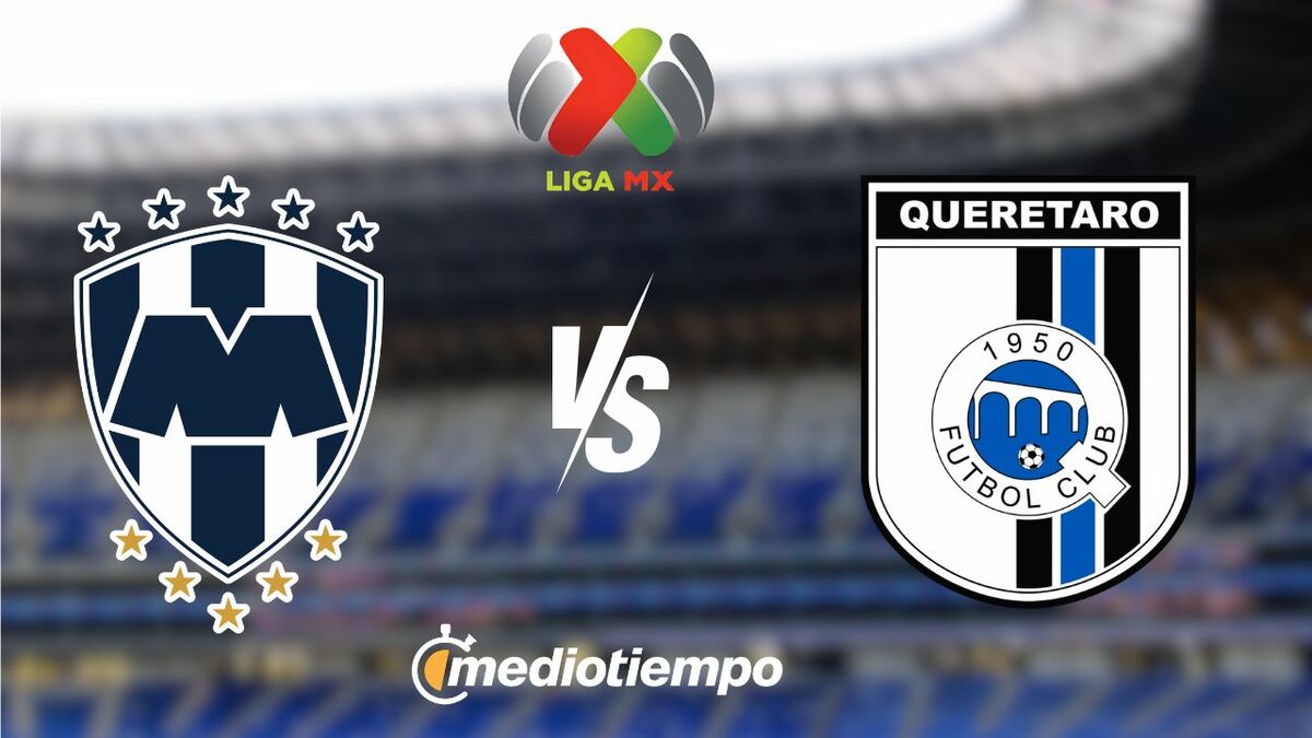 Rayados vs Querétaro ¿Dónde puedo ver el partido de la J9? EN VIVO