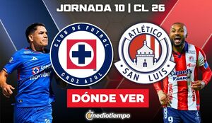 Rivalidad Cruz Azul-Atlético de San Luis Jornada 10 Clausura 2026