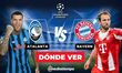 Atalanta vs. Bayern: horario y canal de partido Champions League 2026. (FOTO): Especial.