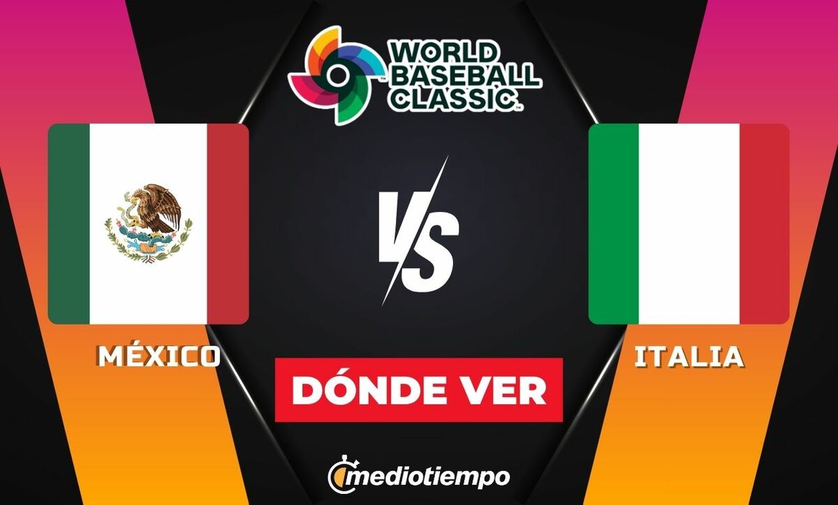 México vs. Italia: horario y canal de partido Clásico Mundial de Beisbol 2026. (FOTO): Especial.