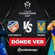 Consulta la previa de Cincinnati vs. Tigres para ver EN VIVO Octavos de Final Concacaf Champions Cup 2026.