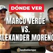 Marco Verde vs. Alexander Moreno EN VIVO.