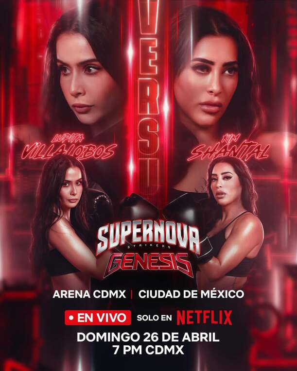 Netflix trasmitirá Supernova Génesis 2026 (@supernovaboxing)