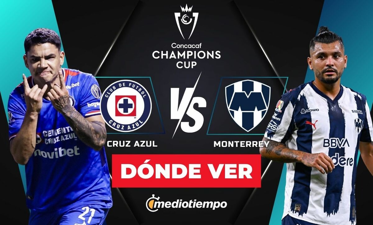 Consulta la previa de Cruz Azul vs. Monterrey para ver EN VIVO Vuelta Concacaf Champions Cup 2026.