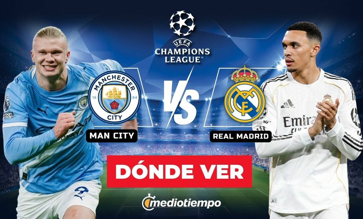 Consulta la previa de Manchester City vs. Real Madrid para ver EN VIVO Vuelta Octavos de Final Champions League 2026.