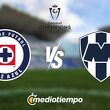 Cruz Azul vs Monterrey Vuelta de Octavos de Final Concachampions 2026 (FOTO: Especial)