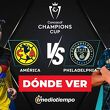 Consulta la previa de América vs. Philadelphia Union para ver EN VIVO Vuelta Octavos de Final Concacaf Champions Cup 2026.
