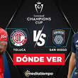 Toluca vs. San Diego FC: horario y canal de partido Concachampions 2026. (FOTO): Especial.
