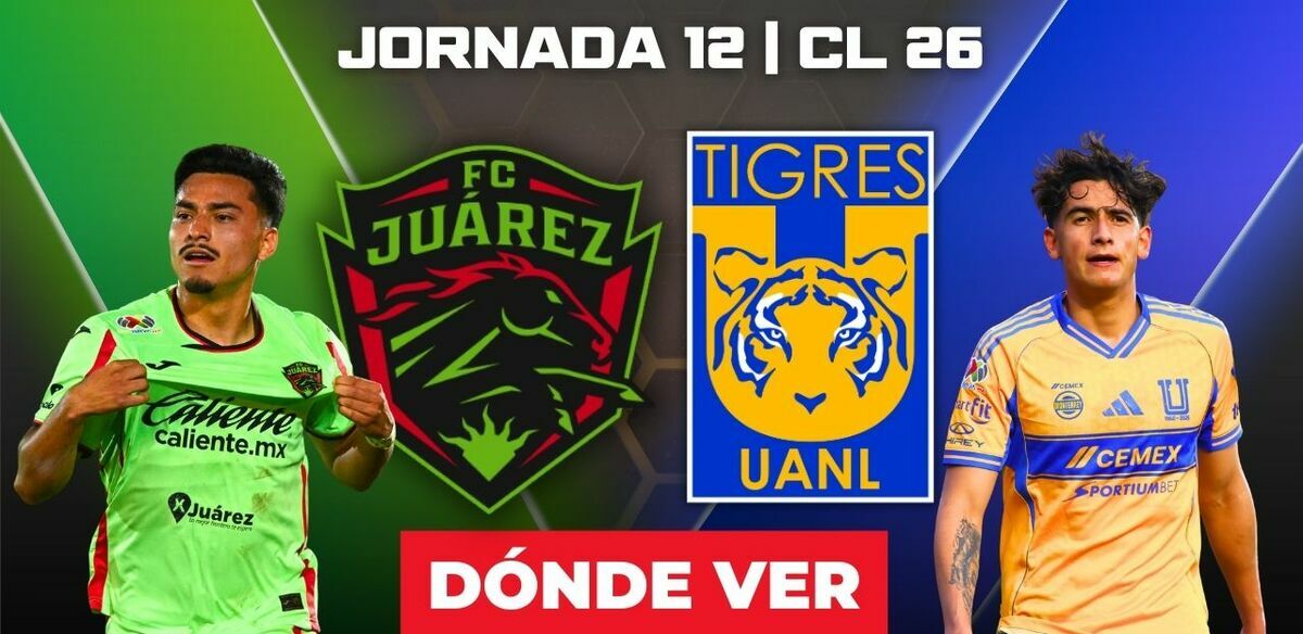 Rivalidad FC Juárez vs. Tigres  Jornada 12 Clausura 2026