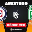 Consulta la previa de Cruz Azul vs. Atlético Nacional para ver EN VIVO partido amistoso HOY.