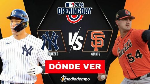 New York Yankees vs. San Francisco Giants: horario y canal de partido Opening Day MLB 2026. (Especial).