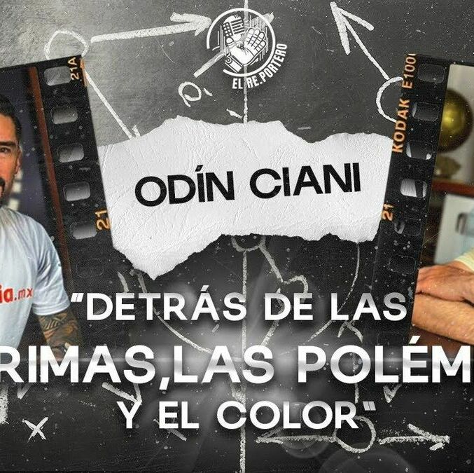 ODÍN CIANI | MI RELACIÓN CON LOS MEDIOS | LA IMPORTANCIA DE JOSE RAMÓN | ÉPOCA DORADA DE TV AZTECA