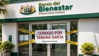 Banco del Bienestar: ¿Qué días no abrirán en Semana Santa 2026?