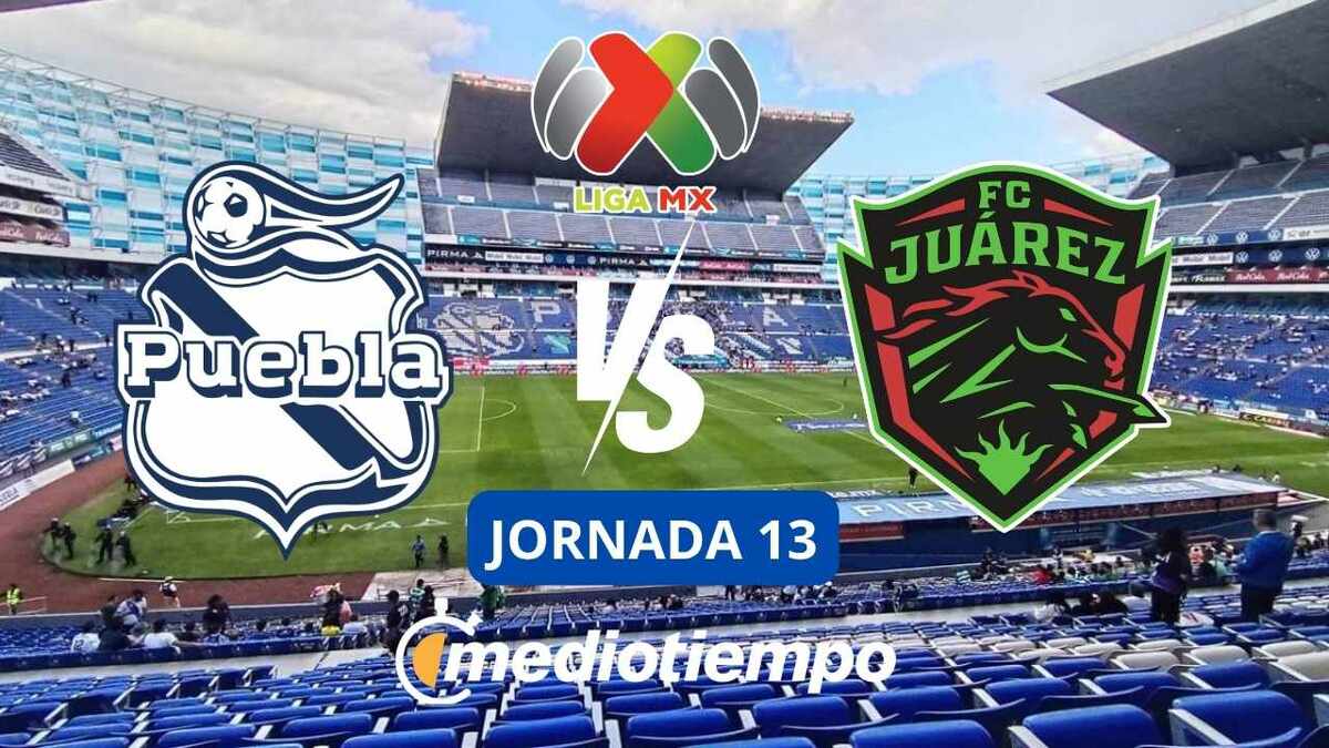 Puebla Vs Juarez ¿Dónde puedo ver la Jornada 13 de la Liga MX?
