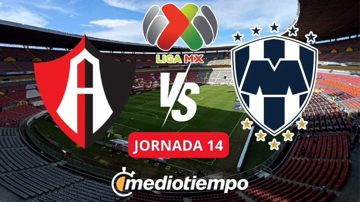 Atlas vs Rayados ¿Donde puedo ver la Jornada 14 de la Liga MX?