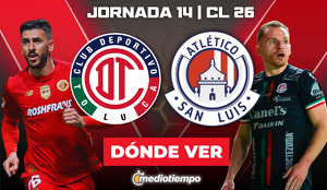 Rivalidades Toluca vs Atlético de San Luis Jornada 14 Clausura 2026
