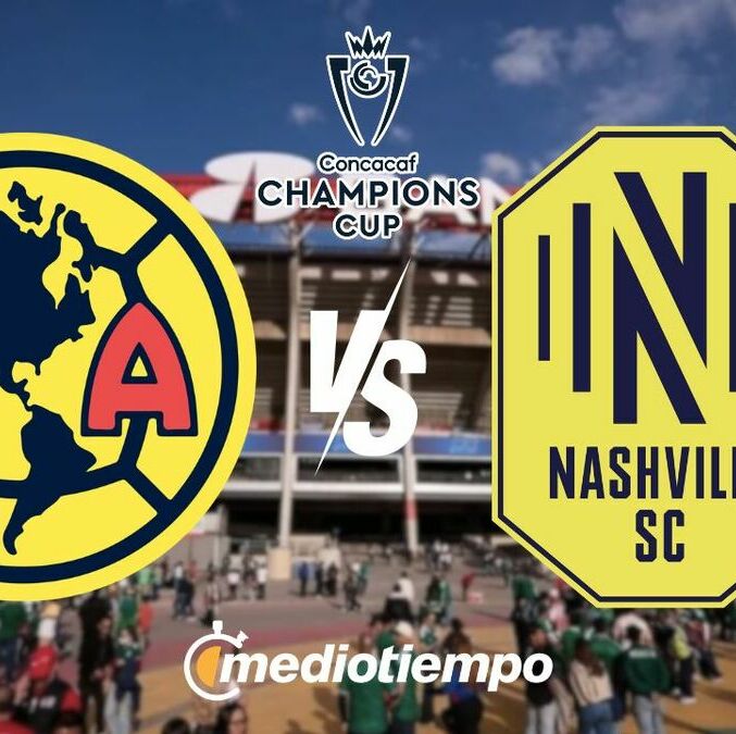 ¿Qué canal transmite la vuelta de América vs. Nashville en Concachampions 2026? (FOTO: Especial).