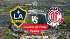 LA Galaxy vs Toluca Vuelta Cuartos de Final de la Concahampions 2026 (FOTO: Especial)