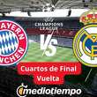 Bayern Múnich vs Real Madrid Vuelta Cuartos de Final UEFA Champions League (FOTO: Especial)