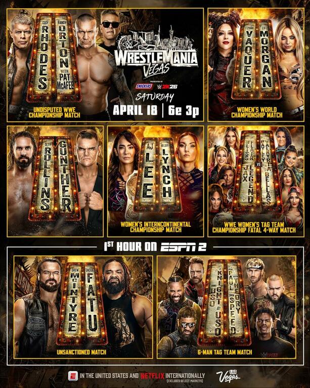Cartelera del 18 de abril de WrestleMania 42 (@WrestleMania)
