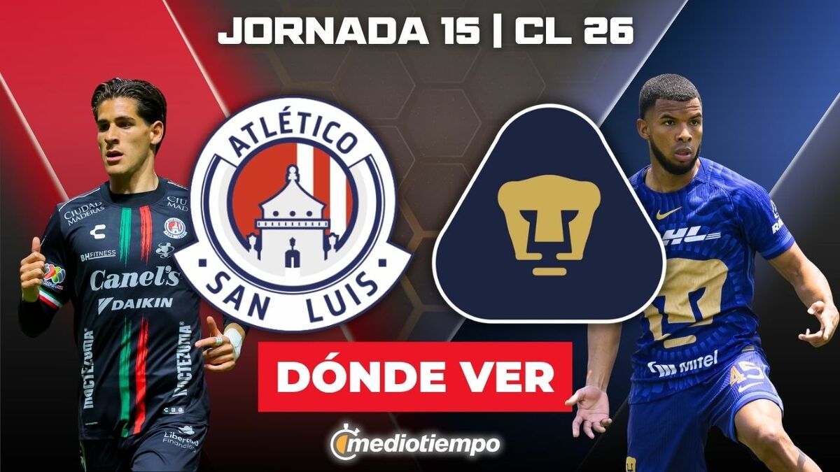 Rivalidad Atlético de San Luis vs Pumas Jornada 15 Apertura 2026