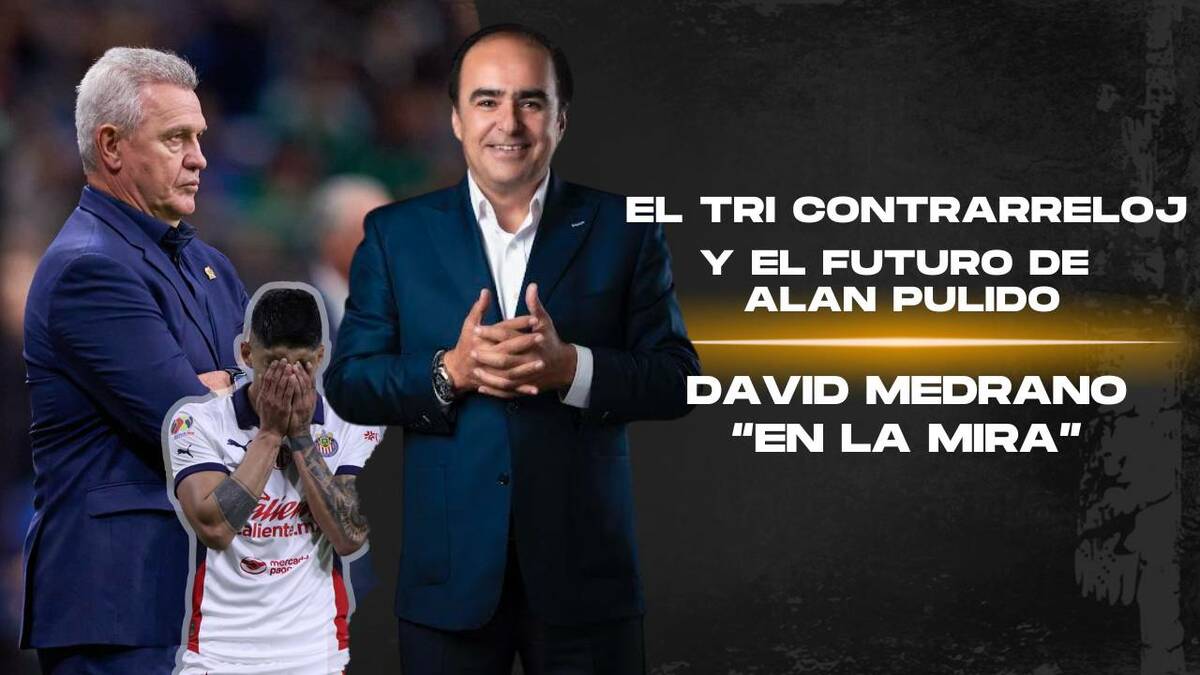 EL TRI CONTRARRELOJ Y EL FUTURO DE ALAN PULIDO | En la Mira con David Medrano