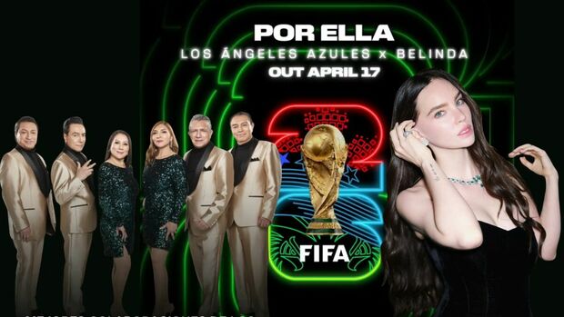 Mundial 2026: Belinda y Los Ángeles Azules preparan estreno que promete ser un hit | Foto: Instragram: angelesazulesmx, fifaworldcup y belindapop